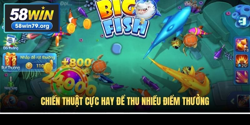 Chiến thuật cực hay để thu nhiều điểm thưởng